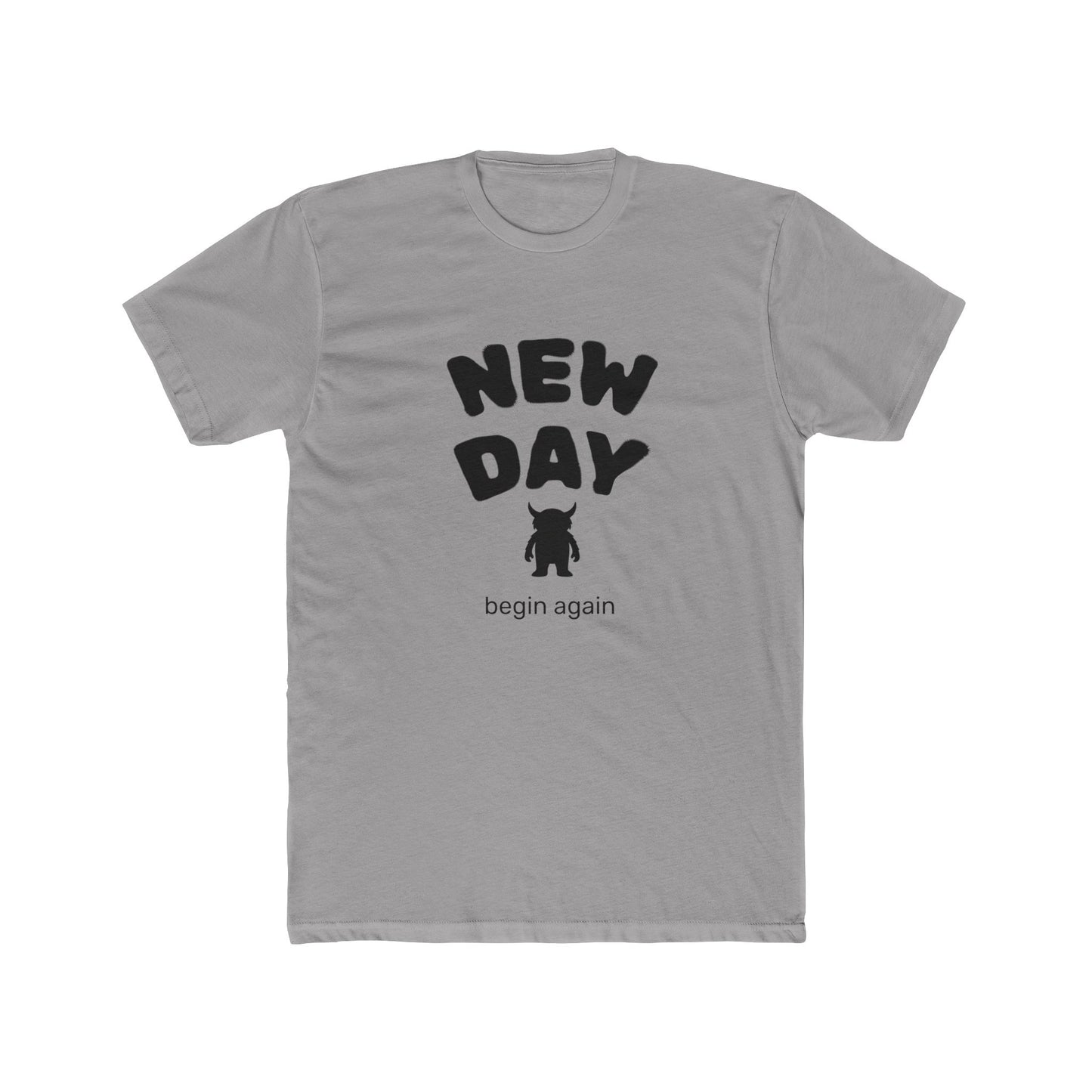 New Day "Begin Again Mumnbrax Unisex T-Shirt