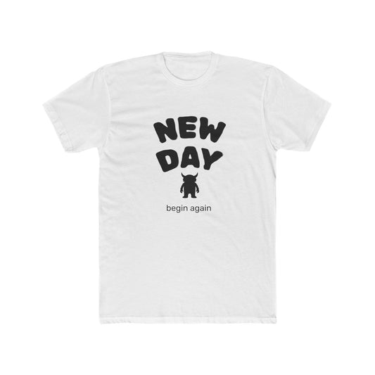 New Day "Begin Again Mumnbrax Unisex T-Shirt